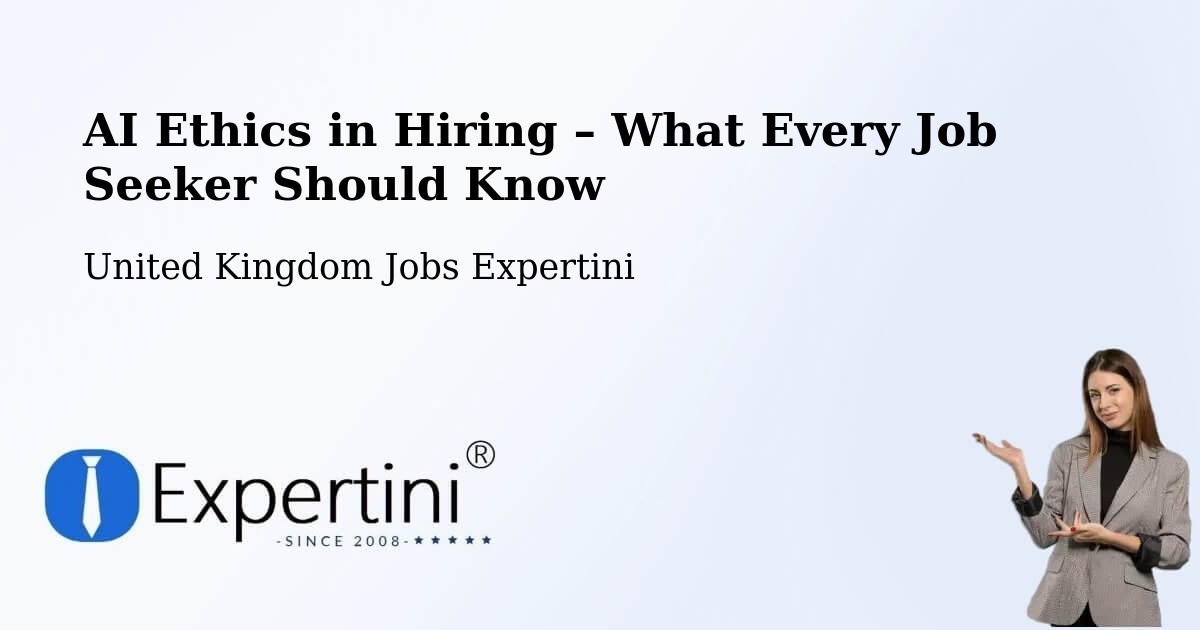 AI Ethics in Recruitment & Hiring – Donnington - Donnington, United Kingdom Jobs Expertini
